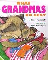 What Grandmas Do Best What Grandpas Do Best