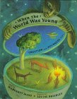 Cover of When the world was young