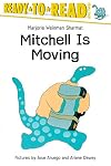 Mitchell Is Moving (Ready-to-Read Level 3)