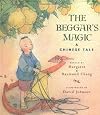 The Beggar's Magic: A Chinese Tale