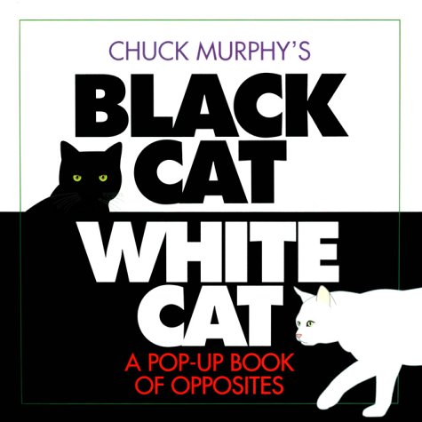 Cover of Chuck Murphy's black cat, white cat