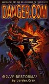 Firestorm (danger.com)