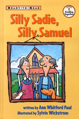 Silly Sadie, Silly Samuel book cover