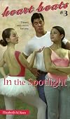 In the Spotlight (Heart Beats)