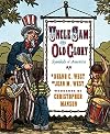 Uncle Sam & Old Glory : Symbols of America