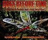 Bugs Before Time: Prehistoric Insects and Their Relatives