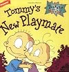 Tommy's New Playmate (The Rugrats Movie 8 X 8)