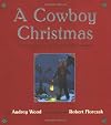 A Cowboy Christmas: The Miracle at Lone Pine Ridge