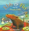 Ebb And Flo And The Greedy Gulls