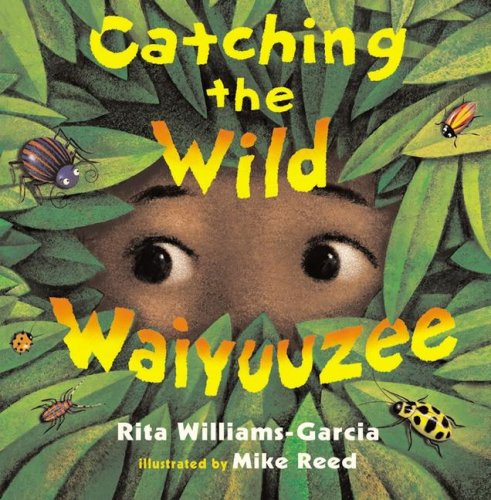 Catching the Wild Waiyuuzee book cover