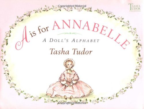 A is for Annabelle (By: Tasha Tudor) cover