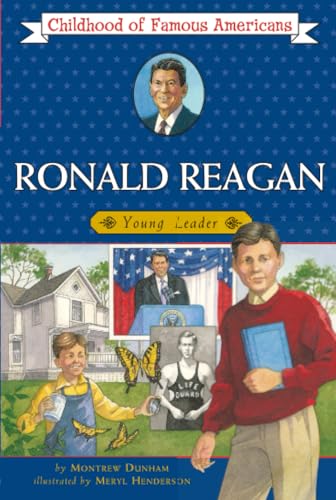 Ronald Reagan: Young Leader (By: Montrew Dunham) cover