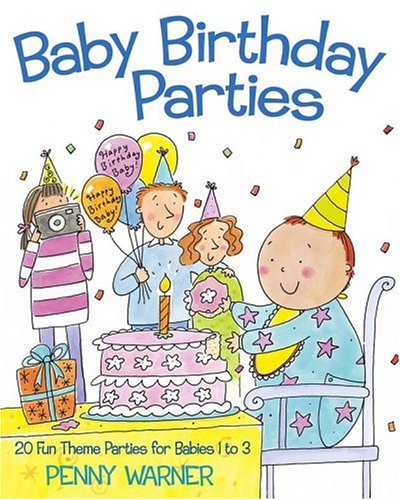 Baby Birthday Parties book cover