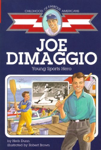 Joe DiMaggio: Young Sports Hero (By: Herb Dunn) cover