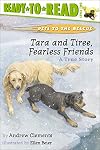 Tara and Tiree, Fearless Friends : A True Story