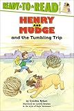 Henry And Mudge And The Tumbling Trip Henry Mudge