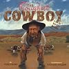 The Toughest Cowboy: or How the Wild West Was Tamed