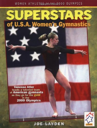 Superstars of USA Women's Gymnastics: Women Athletes of the 2000 Olympics cover