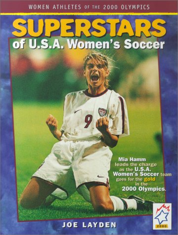Superstars of U.S.A. Women's Soccer: Women Athletes of the 2000 Olympics cover