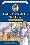Laura Ingalls Wilder: Young Pioneer