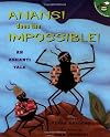 Anansi Does The Impossible!: An Ashanti Tale