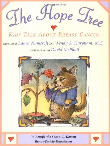 The Hope Tree: Kids Talk about Breast Cancer book cover