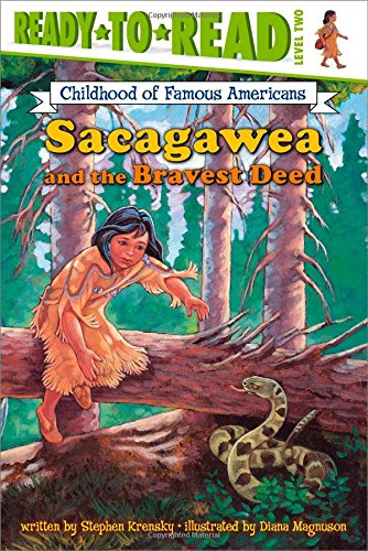 Sacagawea and the Bravest Deed (By: Stephen Krensky) cover