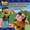 Bob the Builder Bob's Mixed-Up Messages