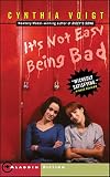 It's Not Easy Being Bad