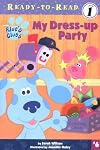 My Dress-up Party: Blue's Clues (Ready to Read
