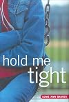 Hold Me Tight