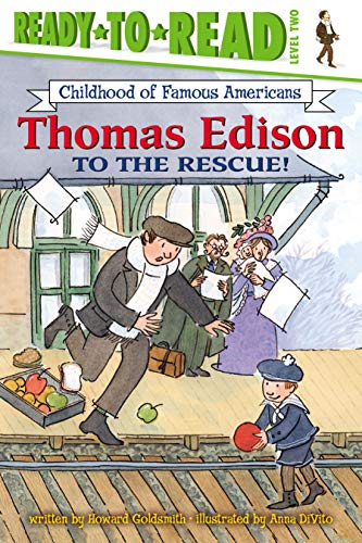 Thomas Edison to the Rescue! (By: Howard Goldsmith) cover