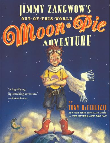 Jimmy Zangwow's Out-of-This-World Moon-Pie Adventure book cover