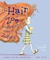 The Hair of Zoe Fleefenbacher Goes to School
