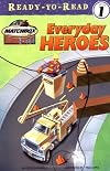 Everyday Heroes