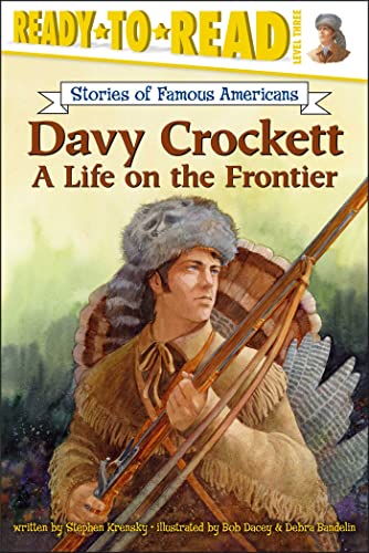 Davy Crockett: A Life on the Frontier (By: Stephen Krensky) cover