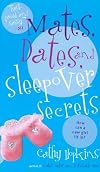 Mates, Dates, and Sleepover Secrets