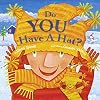 Do You Have a Hat?