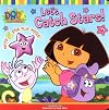 Let's Catch Stars! (Dora the Explorer (Simon & Schuster Board Books))