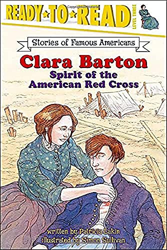 Clara Barton (By: Patricia Lakin) cover