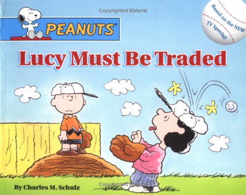 Lucy Must Be Traded book cover