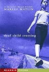 Deaf Child Crossing