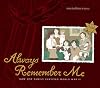 Always Remember Me: How One Family Survived World War II