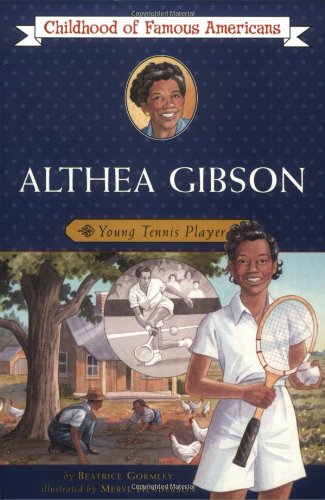 Althea Gibson: Young Tennis Player (By: Beatrice Gormley) cover