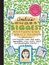 Amelia's Longest, Biggest, Most-Fights-Ever Family Reunion
