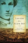 Letters from a Slave Boy: The Story of Joseph Jacobs