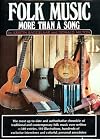 Folk Music: More Than a Song
