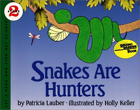 Snakes Are Hunters book cover