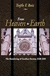 From Heaven to Earth: The Reordering of Castilian Society, 1150-1350