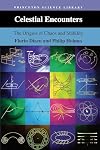 Celestial Encounters: The Origins of Chaos and Stability